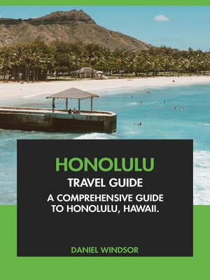 cover image of Honolulu Travel Guide